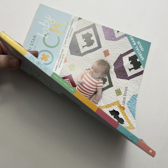 Missouri Star Block Quilt Pattern Book Special Baby Edition 2018 Vol 5 Issue 1 - Picture 10 of 10